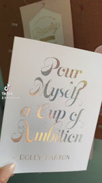 Cup of Ambition Dolly Parton Silver Glitter Foil Greeting Card
