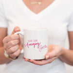 You're Doing Amazing Sweetie Mug | Mean Girls Quote Mug