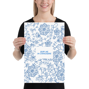 
            
                Load image into Gallery viewer, Bury Me In Chinoiserie Art Print | Blue and White Chinoiserie Wall Art
            
        